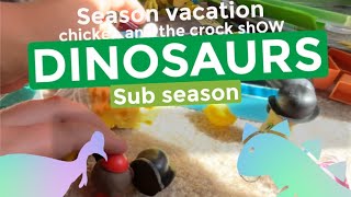 chicken and the crock shOW season Vacation episode 3 DINOSAUR [upl. by Annaliese]