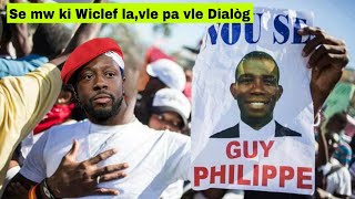 Wiclef tĂ¨t rĂ¨d apre soti GUY Phillipe laLi Repon e li KlĂ¨ sou pozisyonl [upl. by Sherr657]