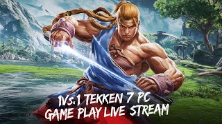 Tekken 7  PC Gameplay  1080p HD  Max Settings🔥ONE FOR ALL GAMING [upl. by Adim864]