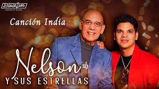 Nelsonysusestrellas  Canción India Audio Oficial [upl. by Nahsyar683]