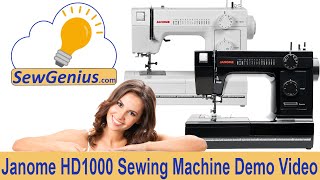 Janome HD1000 Sewing Machine Demo [upl. by Ivey]