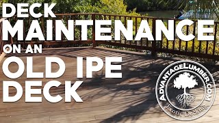 Deck Maintenance on an Old Ipe Deck [upl. by Diamante]