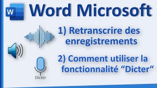 Word Microsoft  retranscrire des enregistrements et comment utiliser la fonctionnalité “Dicter“ [upl. by Ahsaek]