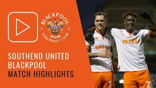 Highlights  Southend United 1 Blackpool 2 [upl. by Shem]