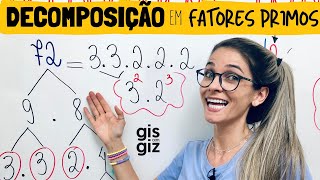 DECOMPOSIÇÃO de NÚMEROS em FATORES PRIMOS \Prof Gis MATEMÁTICA [upl. by Garnet]