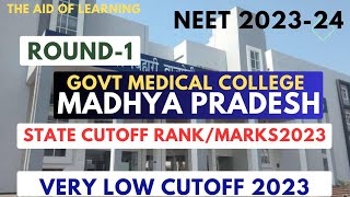 Total Govt Medical College in MPState CutOff RankMarks 2023Low cutoffNeet 2023 [upl. by Adnovahs]