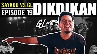 DIKDIKAN NG BARA EP 19  SAYADD VS GL  SUBTITLES  FLIPTOP  ANALYSIS fliptop [upl. by Clara]