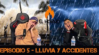 Ep5  EL HORNO 🔥  LLUVIA Y ACCIDENTES [upl. by Neri]