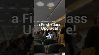 05 Secrets To Scoring A FirstClass Upgrade ✈️ firstclass airplanefirstclass [upl. by Edmead204]