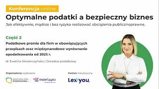 Podatkowe premie dla firm w obowiązujących przepisach oraz międzynarodowe wyrównanie opodatkowania [upl. by Haridan]