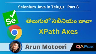 XPath Expressions  XPath Axes in Telugu  Selenium Java  Part 8 [upl. by Anaynek]