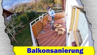 Einen Balkon sanieren [upl. by Merwin]