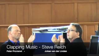 Clapping Music  Steve Reich [upl. by Anivlac]