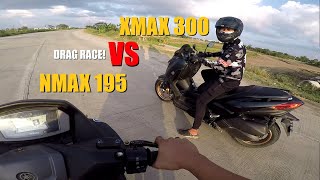 XMAX 300 VS NMAX 195  DRAG RACING [upl. by Ibmab]