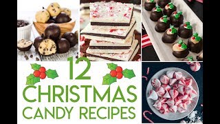 12 Delicious Christmas Candy Recipes [upl. by Ashleigh]