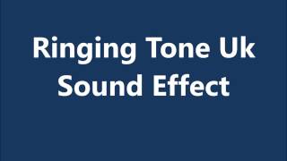 Ringing Tone Uk Sound Effect [upl. by Sieber]