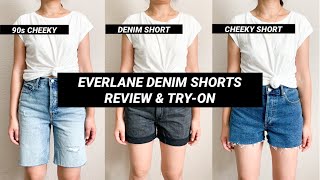 EVERLANE DENIM SHORTS COMPARISON REVIEW TRY ON CHEEKY DENIM SHORTS 90s CHEEKY THE DENIM SHORT [upl. by Wera507]