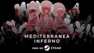 Mediterranea Inferno – Steam Launch Trailer [upl. by Urbai]