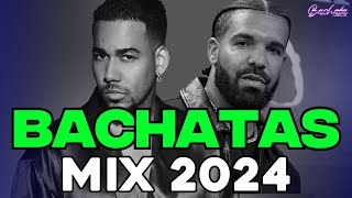 BACHATA 2024 🌴 BACHATA MIX 2024 🌴 MIX DE BACHATA 2024 The Most Recent Bachata Mixes [upl. by Eanehs]