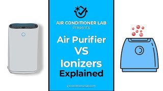 Air Purifier Vs Ionizer Whats The Difference amp Are Ionizers Safe [upl. by Luapleahcim]