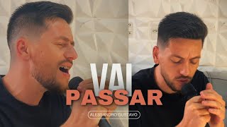 VAI PASSAR GERSON RUFINO Alessandro Gustavo cover vaipassar gersonrufino prlucas [upl. by Elvira169]