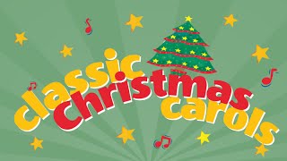 Classic Christmas Carols Playlist 35 Minute Carol Collection  Love to Sing [upl. by Annekim]