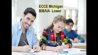 ΒΙΒΛΙΑ ECCE B2 Lower ΕΤΟΙΜΕΣ εκθέσεις ΣΟΣ θέματα Speaking Michigan past papers Practice sample Tests [upl. by Atiuqa776]