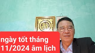 ngày tốt tháng 112024 âm lich [upl. by Cherian]