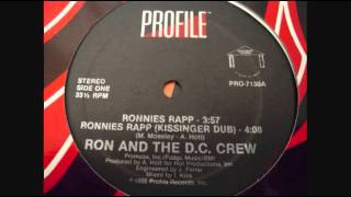 Ron And The DC Crew  quotRonnies Rappquot [upl. by Island203]