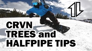 Snowboard Carving Trees and Halfpipe Tips [upl. by Andrade]