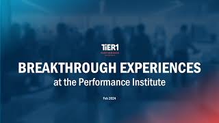 TiER1 Performance Institute Breakthrough Experiences [upl. by Manton]