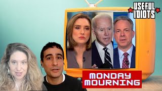 Useful Idiots Monday Mourning with Katie Halper and Aaron Maté [upl. by Stanislaw]