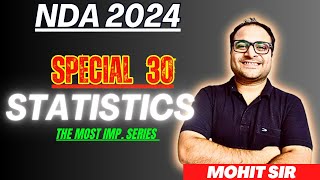 STATISTICS Special 30 New Questions For NDA 2024 😃 Must Do Questions of STATISTICS 🔥 Mohit Sir [upl. by Ratcliffe]