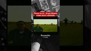 Piensa en mi llora por mi llámame a mi no le hables a el… rock rockband musica rockcover [upl. by Svend]