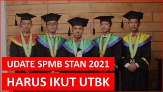 Syarat Baru Pendaftaran STAN 2021  Masuk STAN Harus Ikut UTBK Cuplikan Sosialisasi LTMPT [upl. by Tnomad]