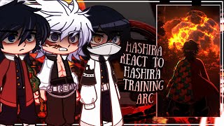 HASHIRA react to HASHIRA TRAINING arc  EPISODE 8  Demon Slayer season 4 ENGRU [upl. by Lekcar]