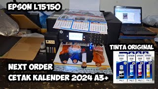 EPSON L15150  CETAK KERTAS ART PAPER KALENDER 2024 A3 [upl. by Tiler11]