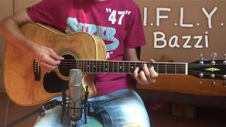 IFLY  Bazzi Acoustic Guitar Cover [upl. by Odrahcir]