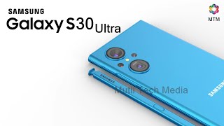 Samsung Galaxy S30 Ultra First Look Release Date Price Features Trailer Concept CameraBattery [upl. by Jarrad]