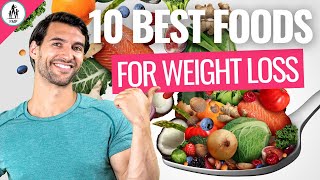 10 BEST GoTo Healthy Foods for Losing Weight [upl. by Chaddie]