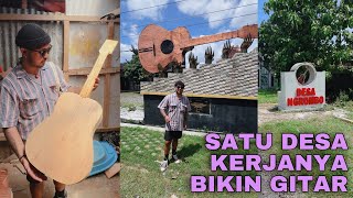 Ternyata Di Indonesia Ada Desa Gitar [upl. by Sib]