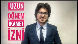 ÇOK GÜÇLÜ İKAMET İZNİ 2024 Uzun Dönem İkamet İzni [upl. by Neros]