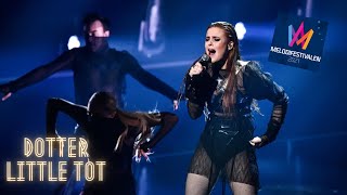 Dotter  Little Tot  Melodifestivalen 2021 [upl. by Mill194]