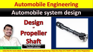 Design of propeller shaft  Step by step solution with Example [upl. by Redan]