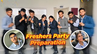 College Freshers Party Preparation 🥳  College VLOG [upl. by Aitnauq349]