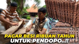 40 PENDOPO  KEDATANGAN PULUHAN PAGAR BESI RIBUAN TAHUN UNTUK PENDOPO [upl. by Adaminah610]