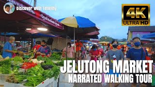 Jelutong Market Penang Narrated Walking Tour [upl. by Jarrad]