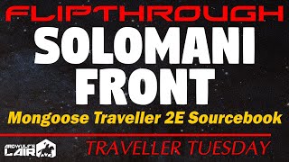 Traveller Tuesday Solomani Front from Mongoose Traveller 2nd Edition [upl. by Suivatco856]