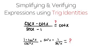 TRIGONOMIC IDENTITIES  Simplifying amp Verifying Expressions using Trig Identities [upl. by Gilly]