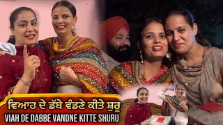 Viah De Dabbe Vandne Kitte Shuru  Mandeep Vlogs  Mandeep Kaur [upl. by Attalanta]